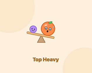 Top Heavy