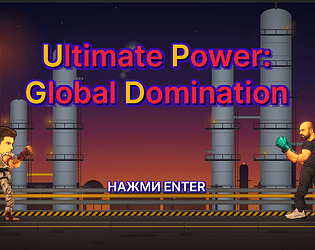Ultimate Power: Global Domination
