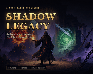 Shadow Legacy