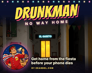 DrunkMan: No Way Home