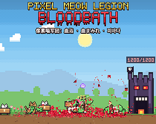 Pixel Meow Legion: Bloodbath