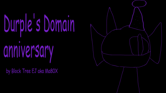 Durple's Domain Anniversary!!