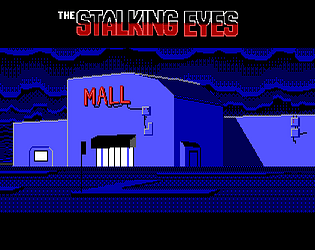 The Stalking Eyes
