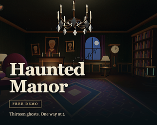 Haunted Manor — Free Demo