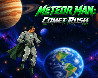 Meteor Man: Comet Rush