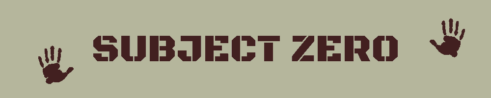 SUBJECT ZERO