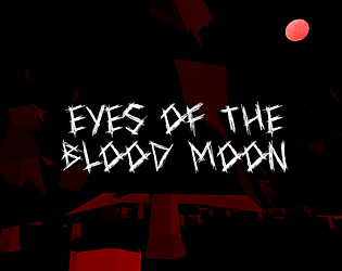 Eyes of the Blood Moon