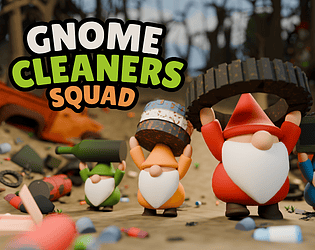 Gnome Cleaners Squad