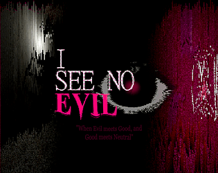 I See No Evil