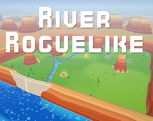 River Roguelike