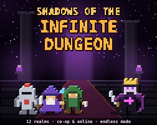 Shadows of the Infinite Dungeon