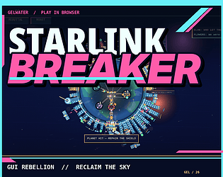 Starlink Breaker: GUI Rebellion