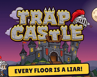 Trap Castle