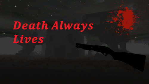 Death Always Lives
