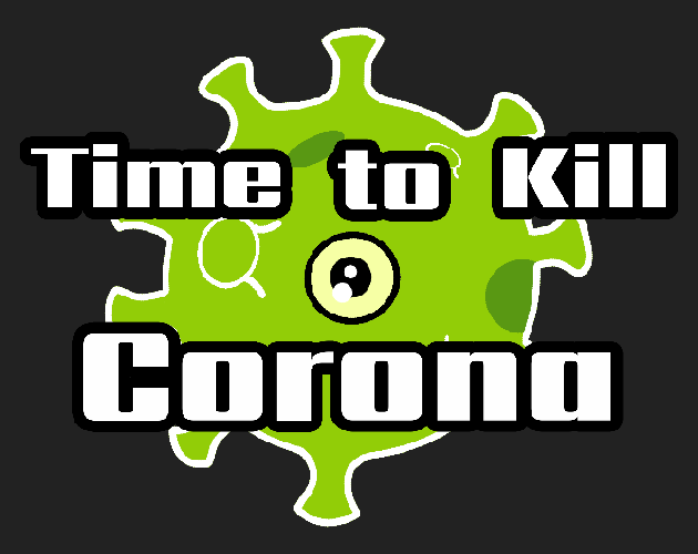 Time To Kill Corona (2020) By Agabascal & Marcolbx Mac OS