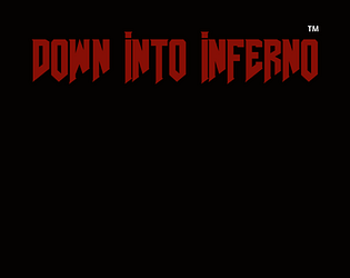 down into inferno(doom fangame)