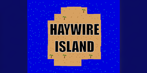 Cover image for Haywire Island
