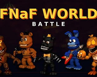fnaf world!~