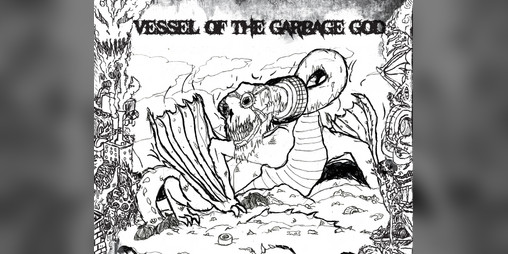 Cover image for Vessel of The Garbage God