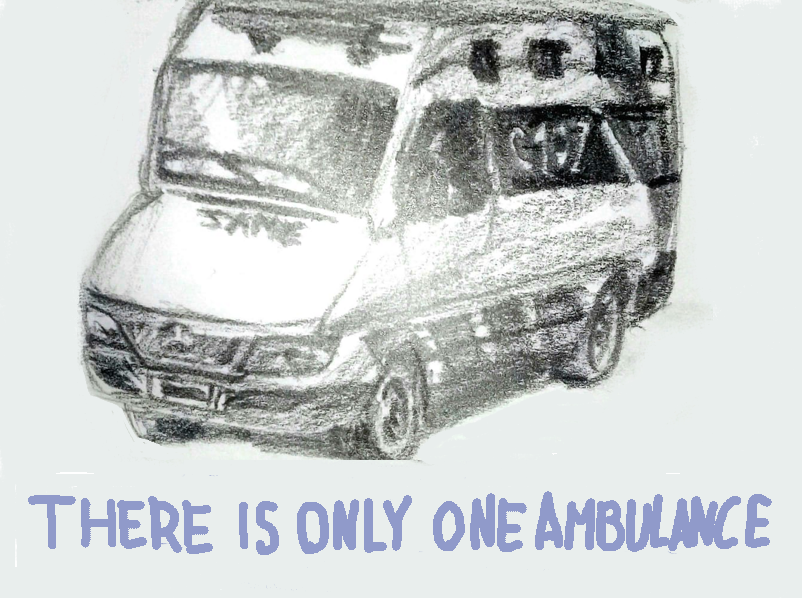 There is only one ambulance cover