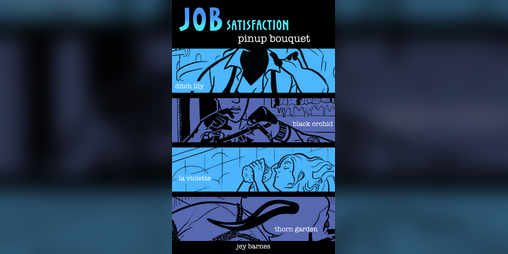 Cover image for Job Satisfaction Pinup Bouquet