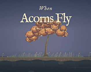 When Acorns Fly