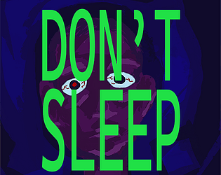 Don't sleep!