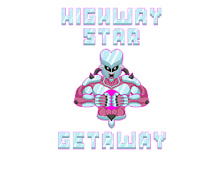Highway Star Getaway!