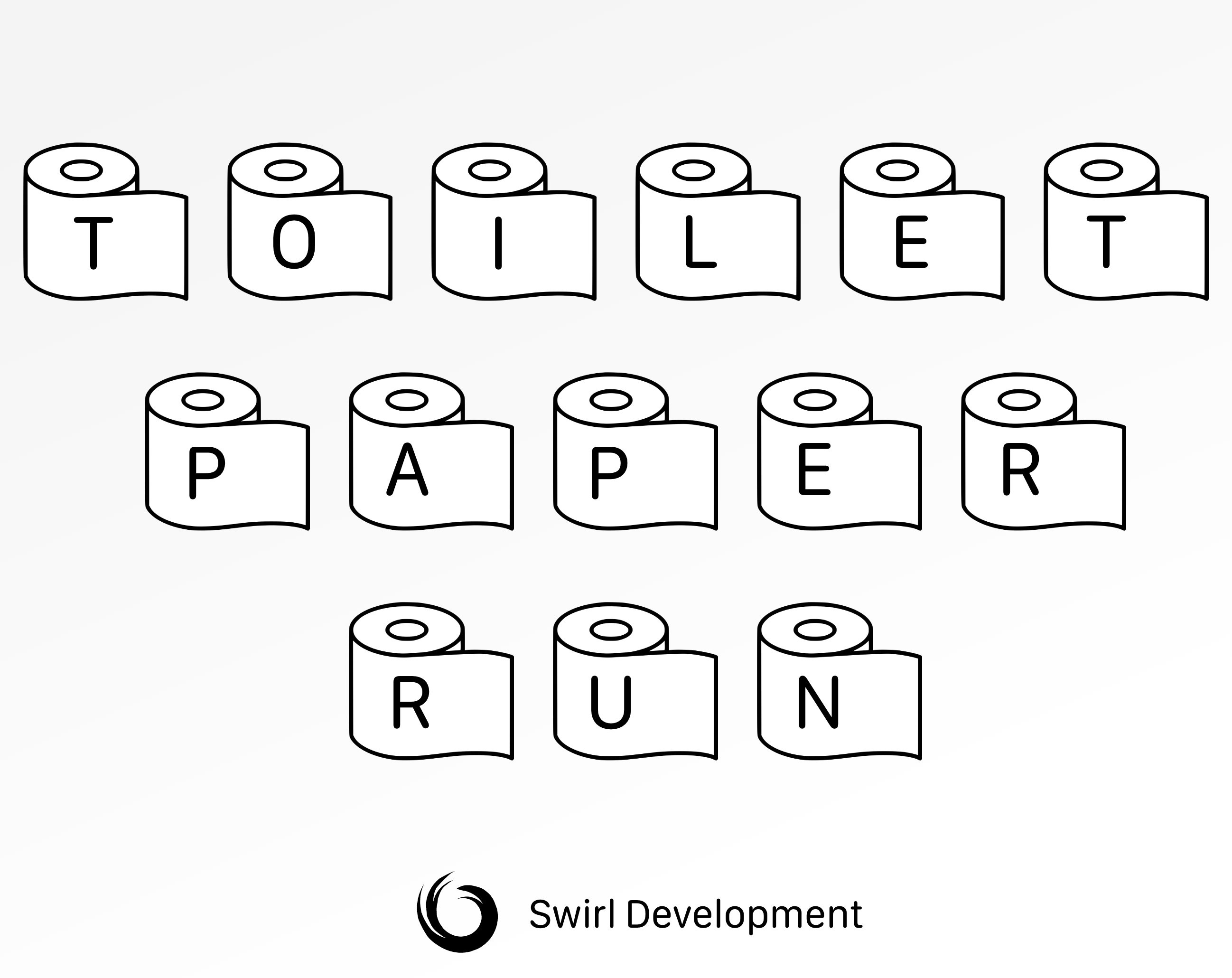 Toilet Paper Run by Swirl Development