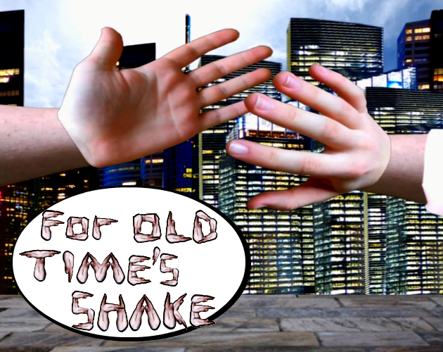 For Old Time's Shake - First Three Characters