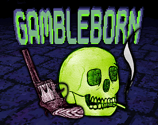 Gambleborn [Free] [Card Game] [Windows] [macOS] [Linux]