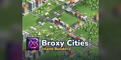 Broxy Cities: Island Builder by broxytr