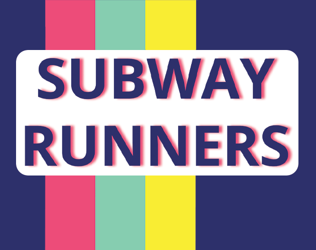 Subway Runners