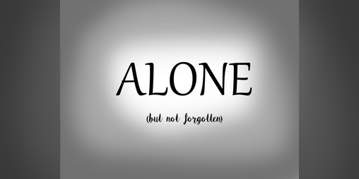 Cover image for ALONE (but not forgotten)