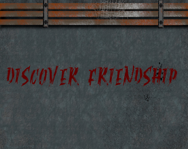 Discover Friendship