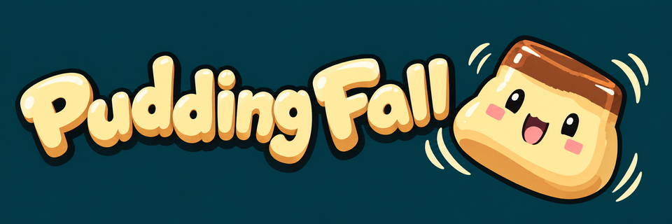 Pudding Fall