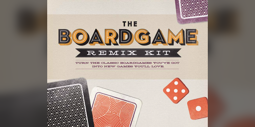 Cover image for The Board Game Remix Kit