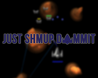Just Shmup Dammit