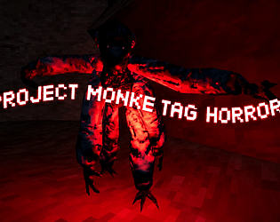 Indie Horror: Project Monke Tag Horror