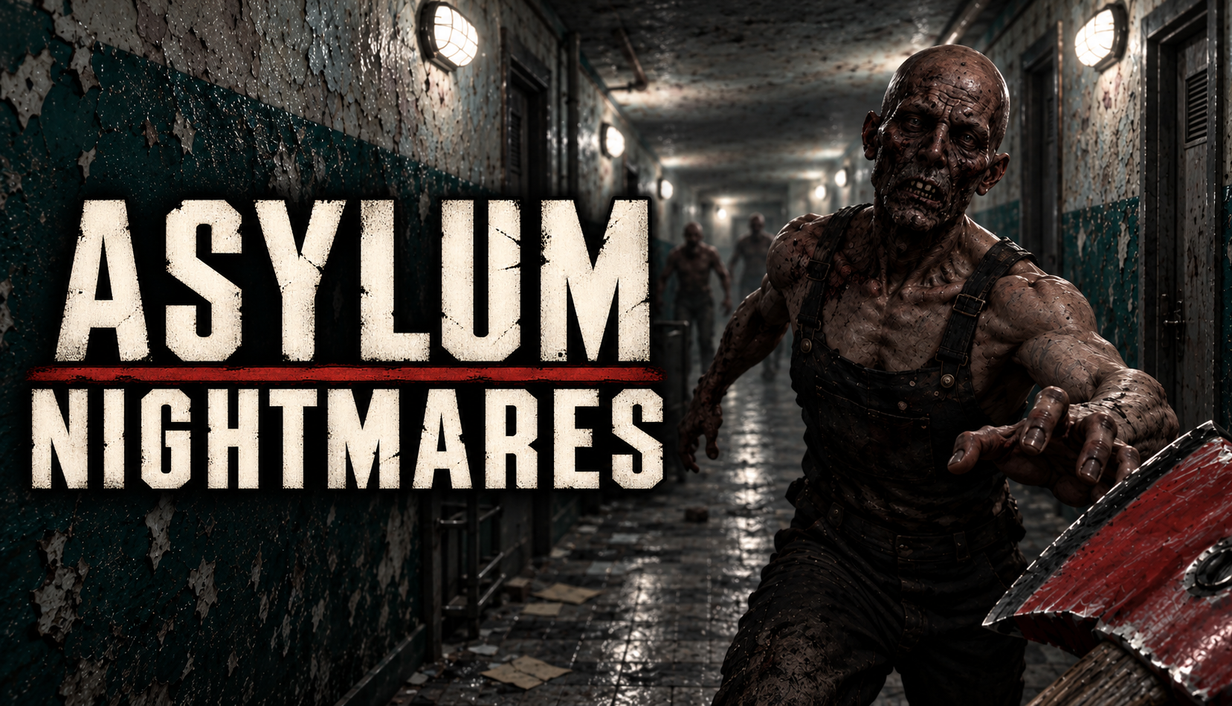 Asylum Nightmares