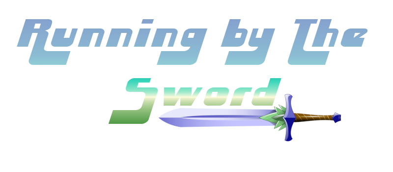 Running By The Sword