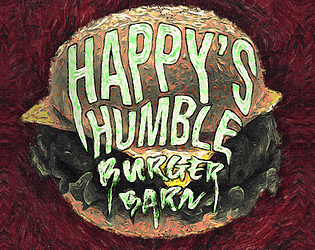 Happy's Humble Burger Barn [Free] [Adventure] [Windows]