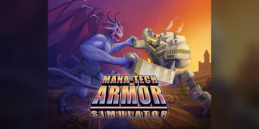 Cover image for Mana-Tech Armor Simulator