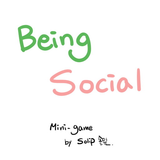 A Mini-game about Being Social
