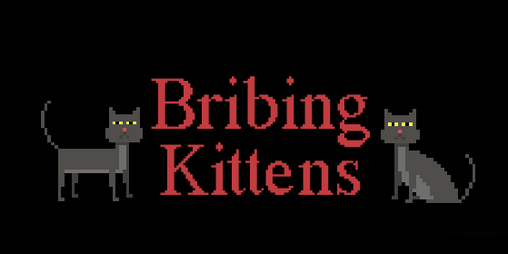 Cover image for Bribing Kittens