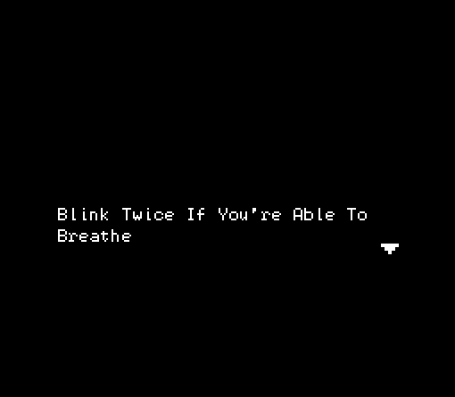 Cover image for Blink Twice If You're Able To Breathe