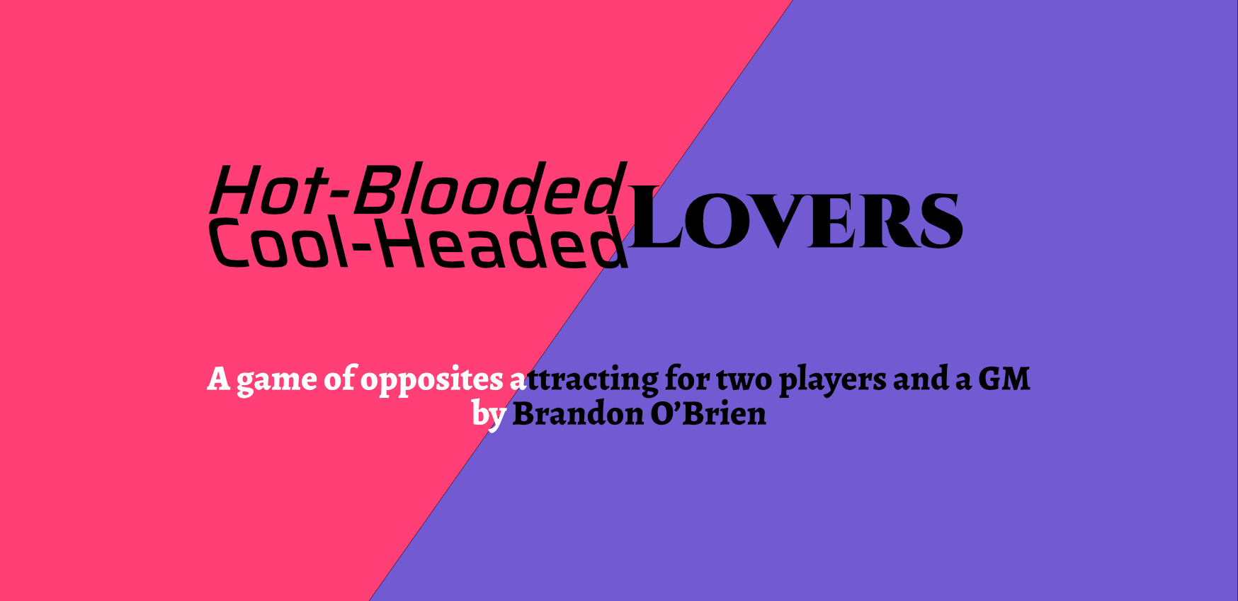 Cover image for Hot-Blooded/Cool-Headed Lovers
