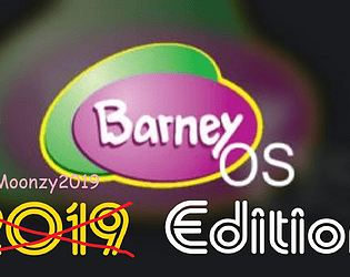 Barney OS Moonzy2019 Edition