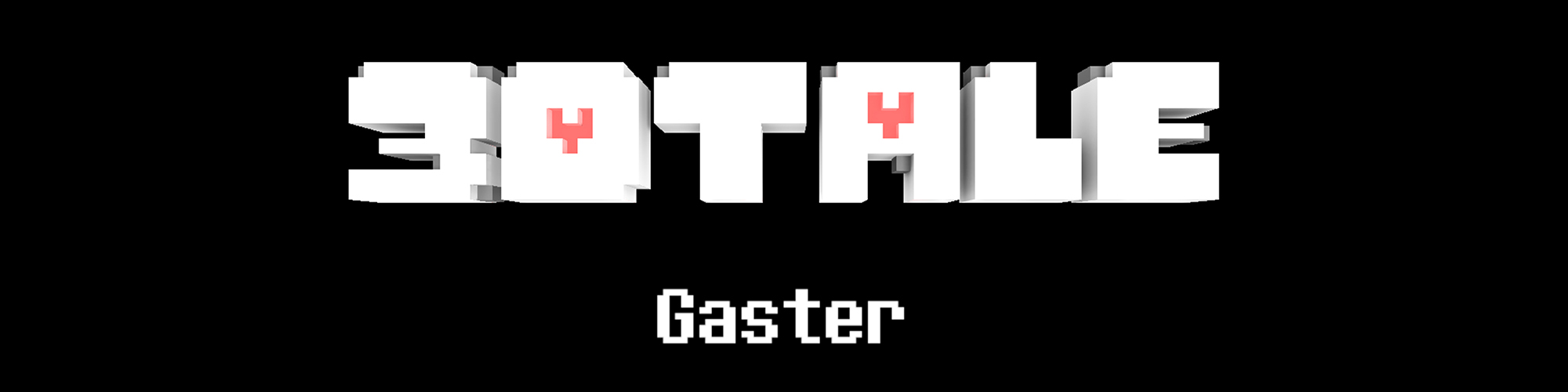 3DTale - Gaster