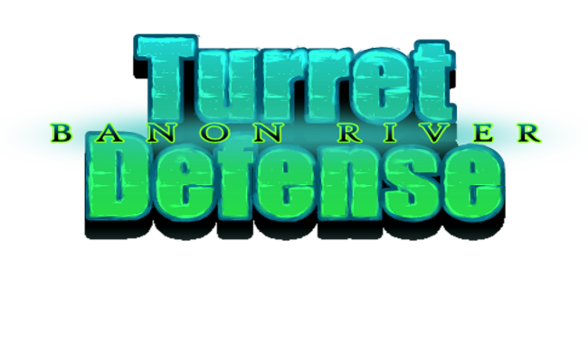 Turret Defense Banon River